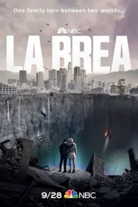 Кадр из сериала «Ла Бреа» (2021), фантастика, приключения, фэнтези, драма
